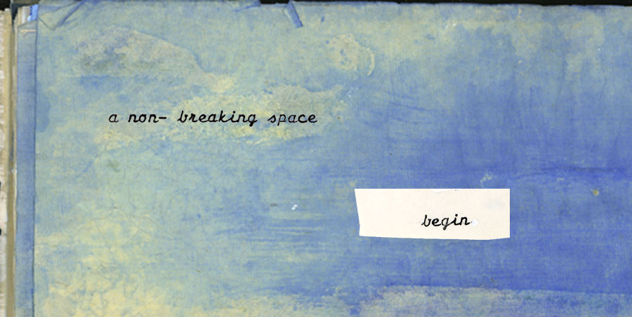 A Non-Breaking Space