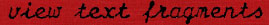 text fragments